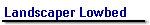 Landscaper Lowbed