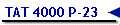 TAT 4000 P-23